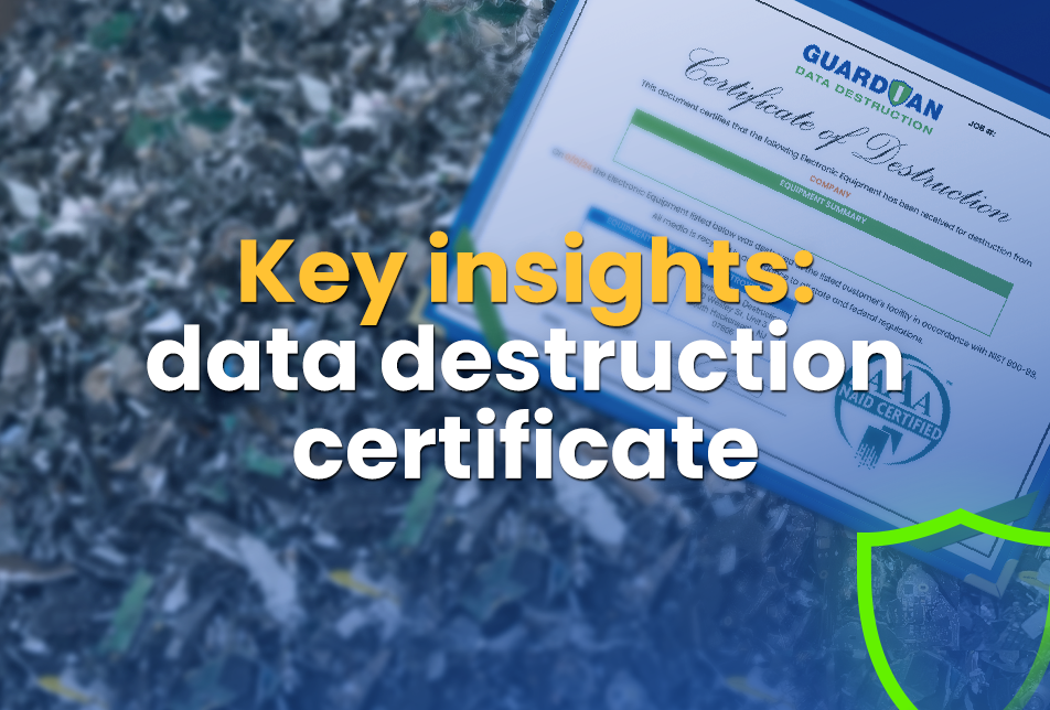 Guardian-Data-Destruction-Certificate-of-data-destruction - Guardian Data Guardian Data